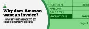 Why Does Amazon want an Invoice?
